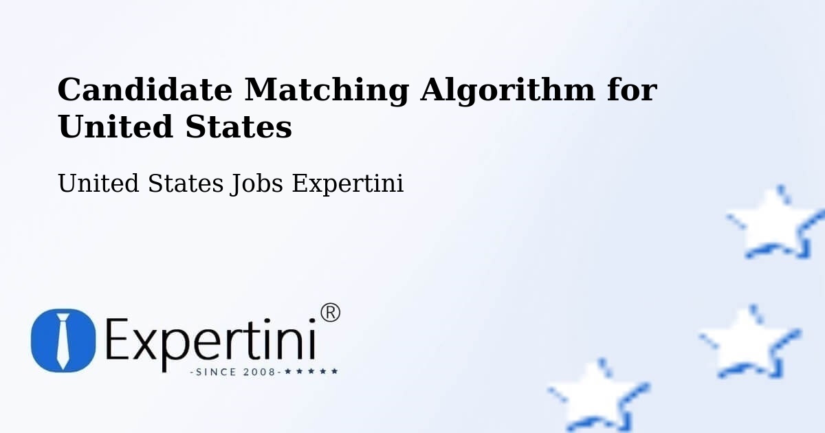 Candidate Matching Algorithm Overview – Pendleton - United States Jobs Expertini