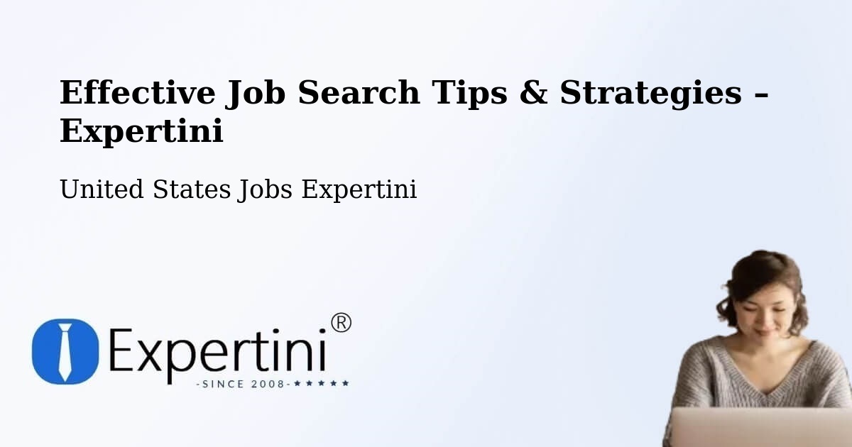Job Search Tips & Strategies for Job Seekers – Pendleton - Pendleton, United States Jobs Expertini