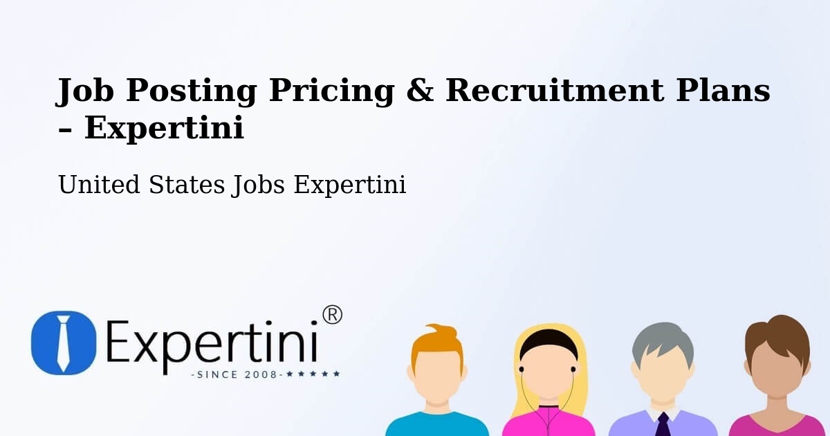 Job Posting Pricing & Recruitment Plans – Pendleton - Pendleton, United States Jobs Expertini