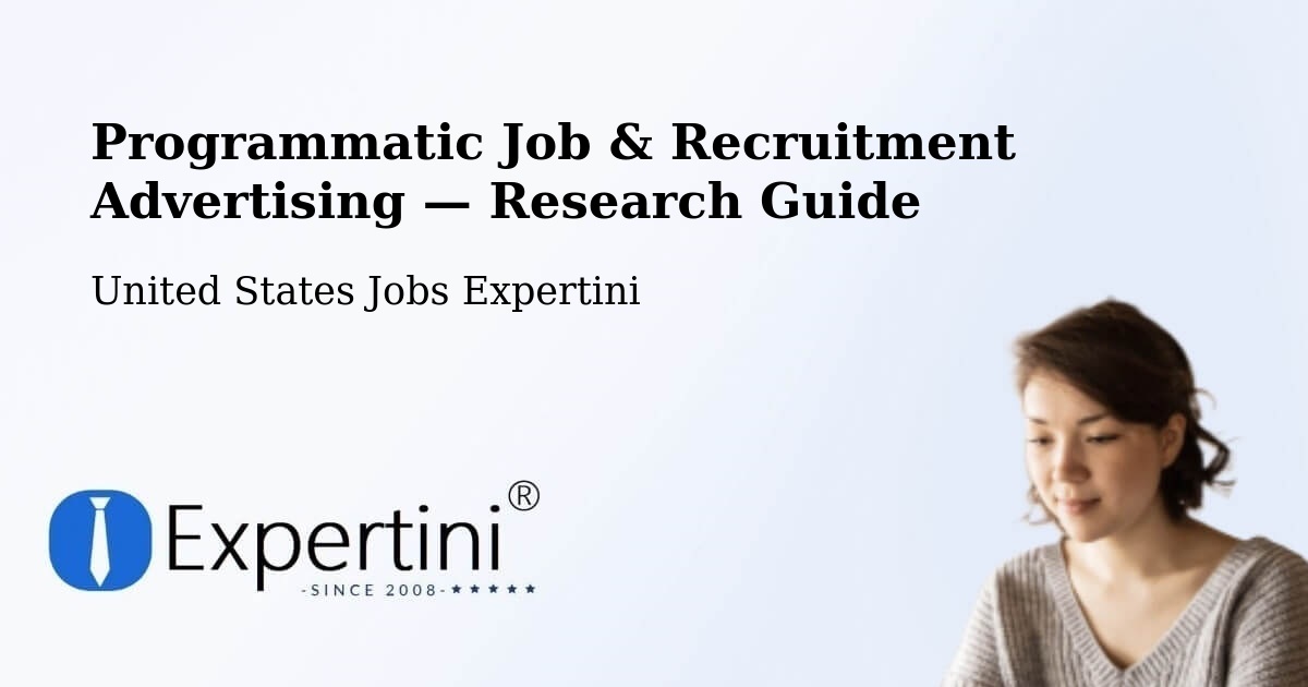 Programmatic Job & Recruitment Advertising — Research Guide – Pendleton